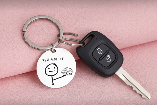 Use Your Brain – Funny Reminder Keychain