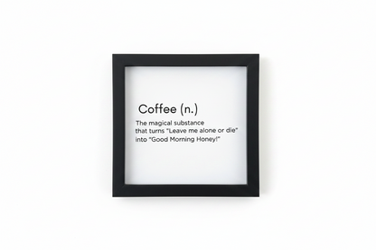 Coffee Emergency Box Frame